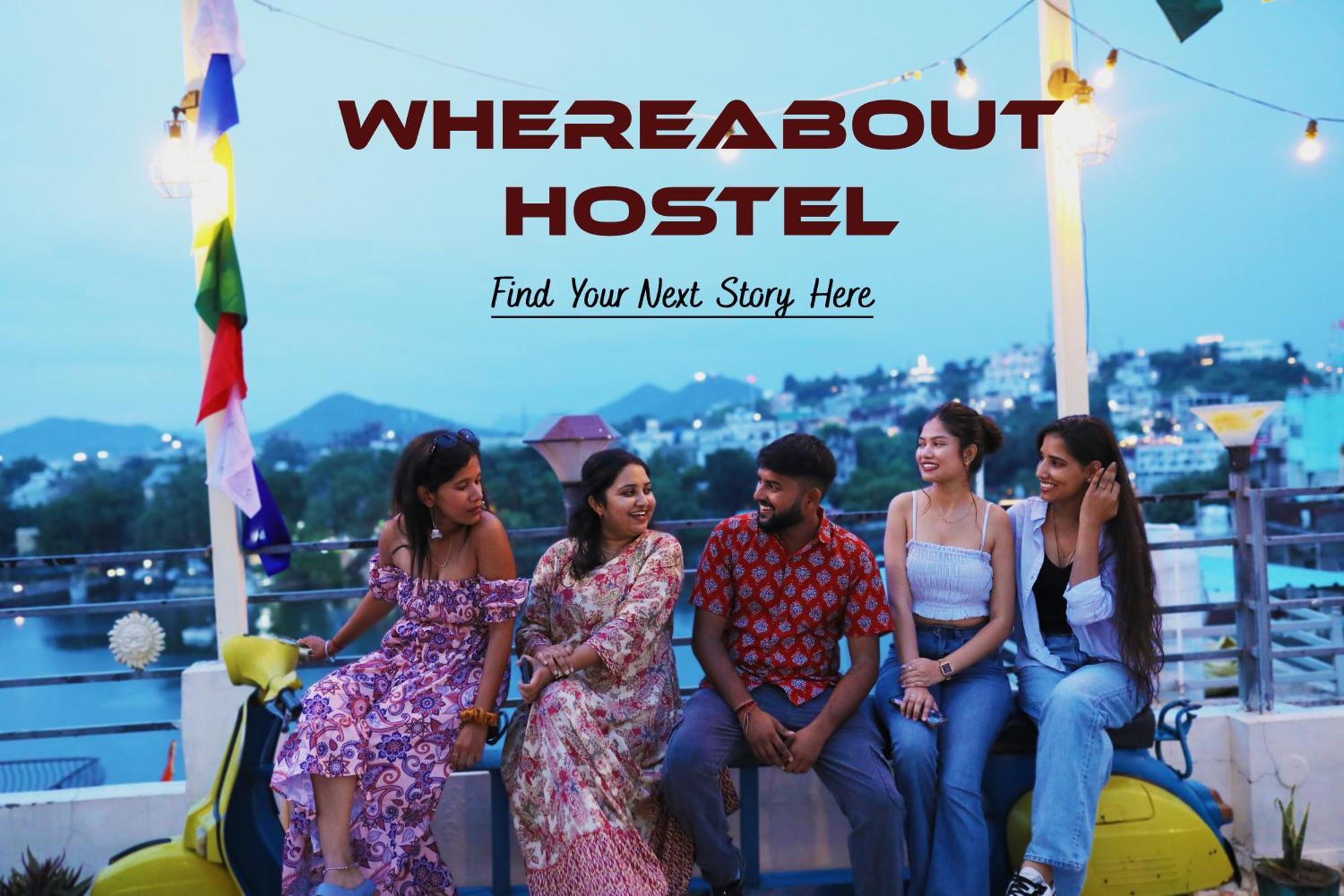 Whereabout Hostel Udaipur